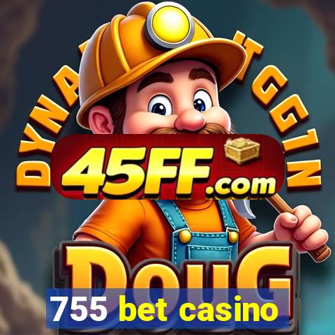 755 bet casino